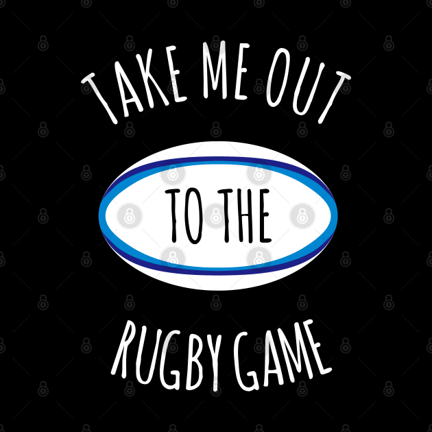 Take Me Out To The Rugby Game by gemgemshop