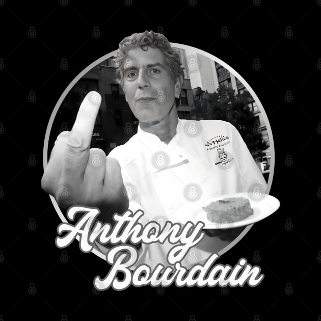 Anthony Bourdain - Funny Chef by Cika Ciki