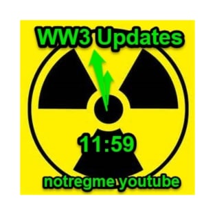 WW3 11:59 Notregme youtube T-Shirt