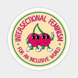 Intersectional Feminism For An Inclusive World - Feminist Magnet