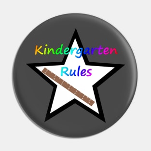 Kindergarten Rules Pin