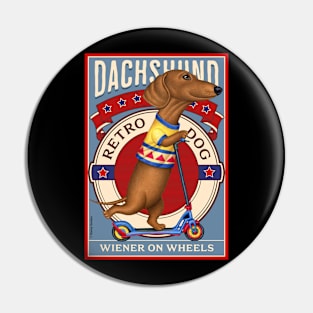 Cute Dachshund Retro Dog Wiener on Wheels Pin