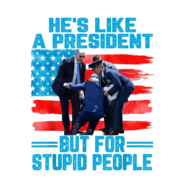 He's Like A President but for Stupid People Biden Falling by Trogexy Pearcepn