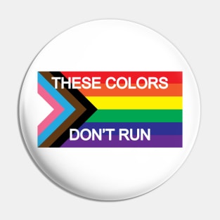 These Colors Don't Run Pin