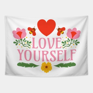 Love Yourself  - Self-Love is Self-Care Tapestry