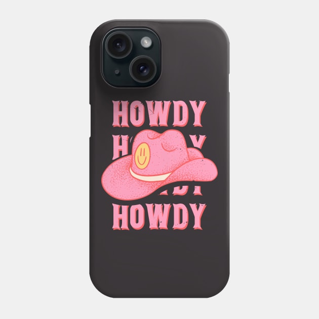 HOWDY HOWDY HOWDY YALL | Pink Cowboy Hat Cowgirl Preppy Aesthetic | Vintage Black Background Phone Case by anycolordesigns