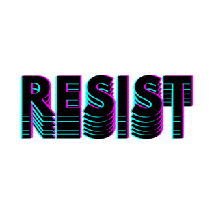 RESIST T-Shirt