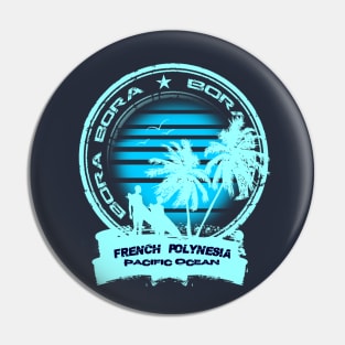 Bora Bora Fun Beach Pin