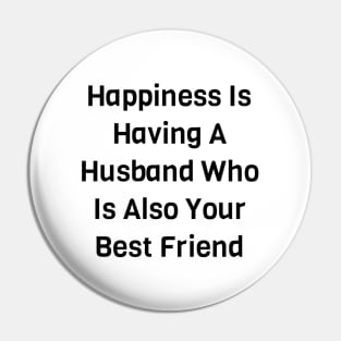 Happiness Pin