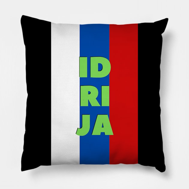 Idrija City in Slovenian Flag Colors Vertical Pillow by aybe7elf