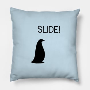 Slide! Pillow