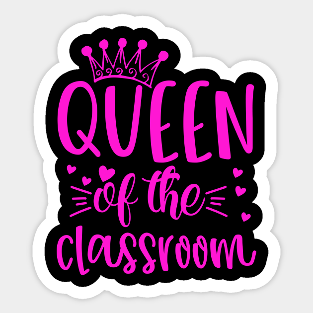 queen of the classroom