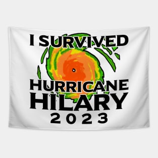 I Survived Hurricane Hilary 2023 Tapestry