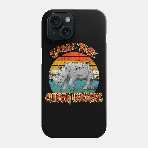 Save The Chubby Unicorns, save rhinoceros, support rhino gift shirt Phone Case by UranusArts