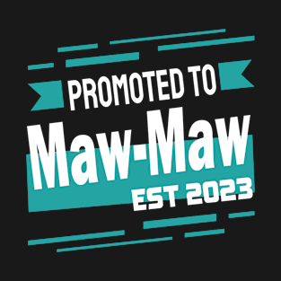 Promoted to Maw-Maw 2023 T-Shirt