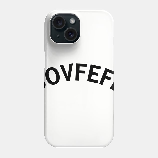 Covfefe Phone Case by elskepress