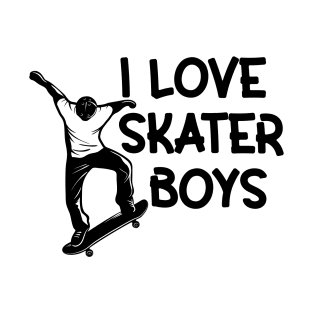 I Love Skater Boys T-Shirt