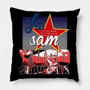 Ja sam jugoslovenka majica Pillow