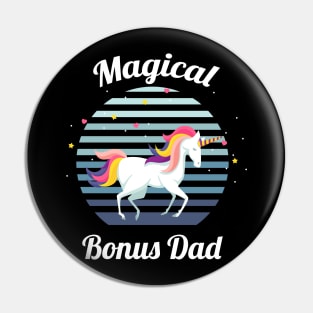 magical bonus dad..bonus dad fathers day gift Pin