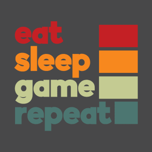 Eat Sleep Game Repeat T-Shirt