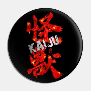 Monster Kaiju Kanji in Fire Pin