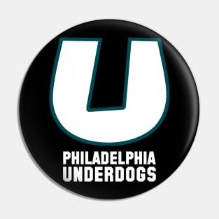 Philadelphia Underdogs (Black Variant) Pin