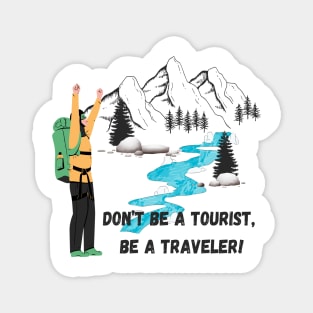 Travel | Adventure | Trek | Hike | Explore T-Shirt Magnet