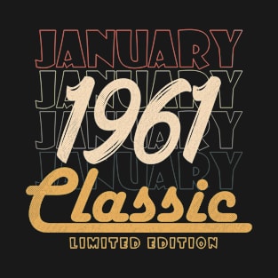 january 1961 birthday T-Shirt