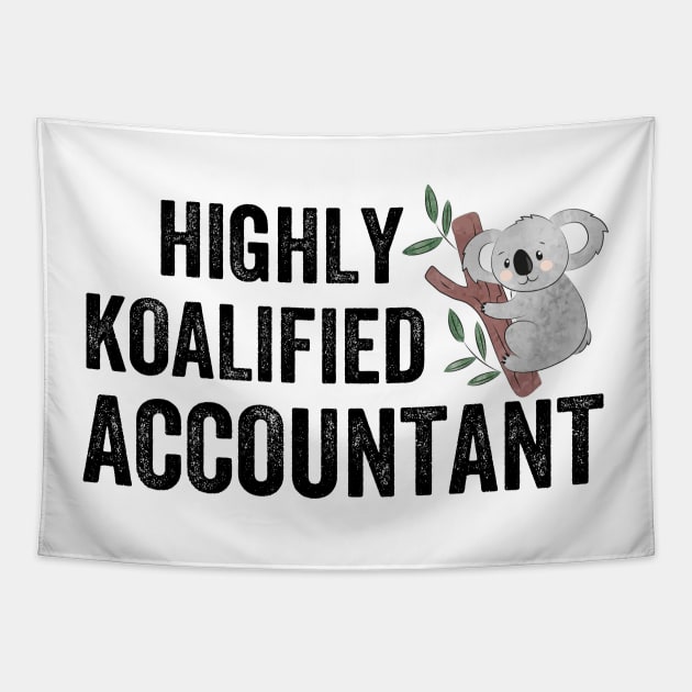 highly koalified accountant Tapestry by DragonTees