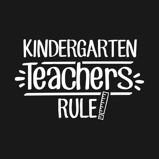 Kindergarten Teachers Rule! by TheStuffHut
