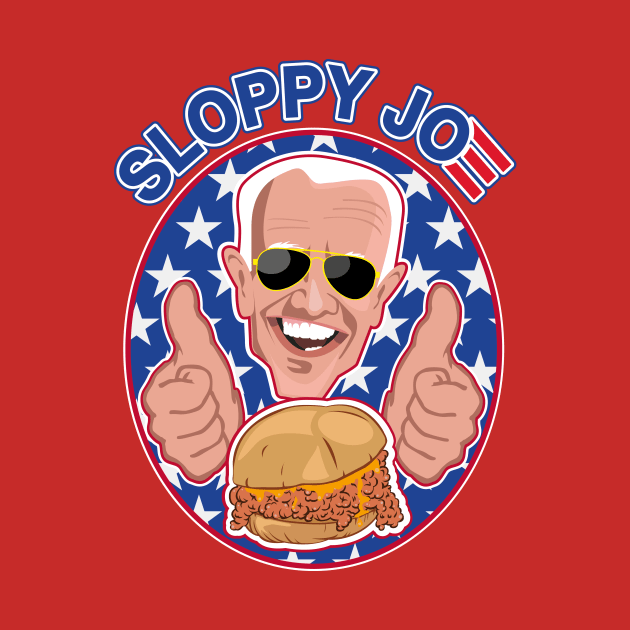 Sloppy Joe Biden by BOEC Gear