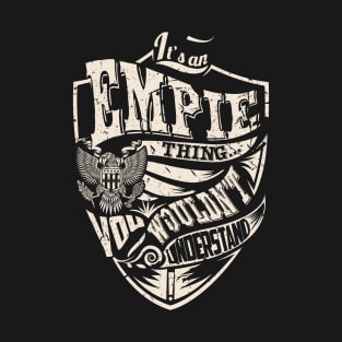 It's an EMPIE Thing T-Shirt