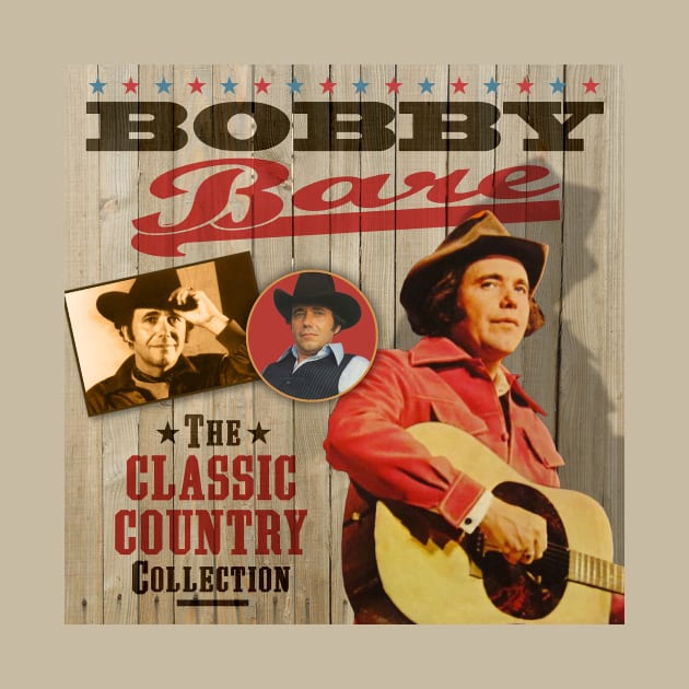 Bobby Bare - The Classic Country Collection by PLAYDIGITAL2020