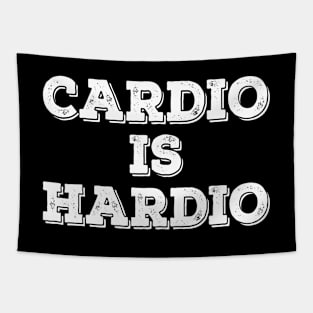 Cardio Is Hardio Exercise Fitness Run Running Marathon Tapestry