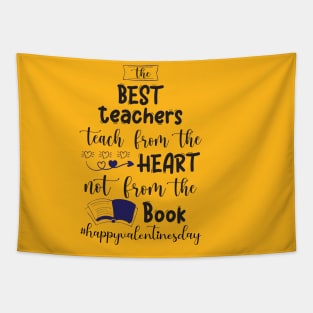 Funny Teachers Quote Teaching is a work of heart, Cool Valentines Day for Teachers Couple Tapestry