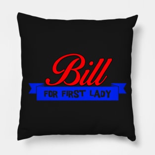 Bill For First Lady Pillow