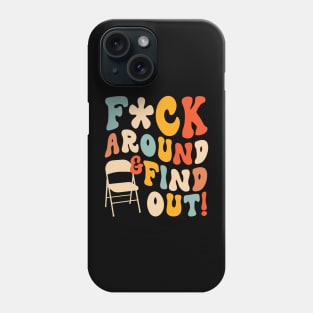 F*ck Around And Find Out Trendy Alabama River Phone Case