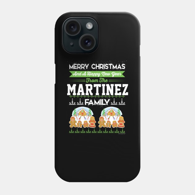 Merry Christmas And Happy New Year The Martinez Phone Case by CoolApparelShop