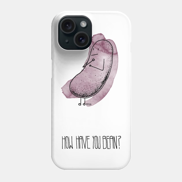 How Have You Bean? Phone Case by douglaswood