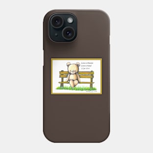 Bear on Bench 1 Cor 13:4 Phone Case