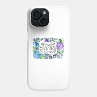 Psalm 121 | I lift my eyes to the mountains | Scripture Art Phone Case