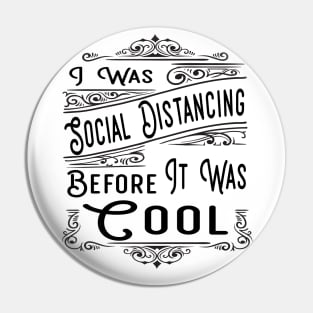 Social distancing before it was cool Pin