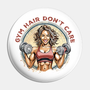 Gym hair don't care Pin