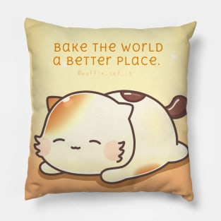 Bake the world a better place Pillow