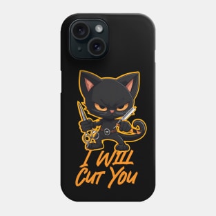 I will cut you - Barber cat Phone Case