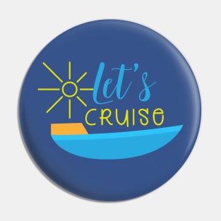 Cruise-Ready Vacation Tee - Fun "Let's Cruise" Design, Casual Travel Wear, Great Bon Voyage Party Gift or Cruiser Enthusiast Pin