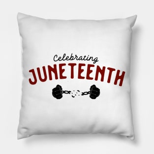 celebrating juneteenth 2 Pillow