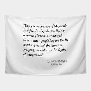 A Quote from “To Kill a Mockingbird" by Harper Lee Tapestry