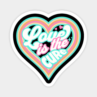 LOVE IS THE CURE (blue) Magnet