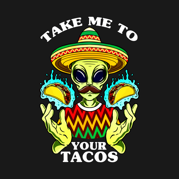 take me to your tacos by fridaemundae